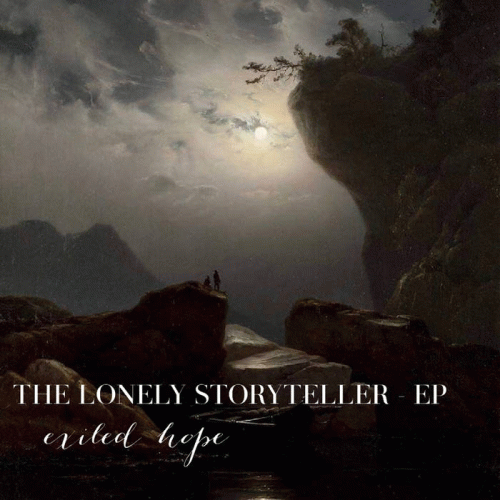 Exiled Hope : The Lonely Storyteller